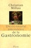 Christian Millau - Dictionnaire amoureux de la Gastronomie.
