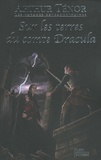Arthur Ténor - Les voyages extraordinaires  : Sur les terres du comte Dracula.