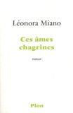 Léonora Miano - Ces âmes chagrines.