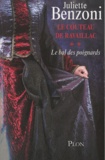Juliette Benzoni - Le couteau de Ravaillac Tome 2 : Le bal des poignards.