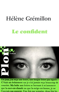 Hélène Grémillon - Le confident.