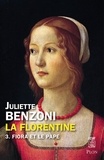 Juliette Benzoni - La Florentine tome 3 - Fiora et le pape.