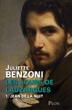 Juliette Benzoni - Les Loups de Lauzargues tome 1 - Jean de la nuit.
