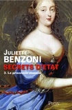 Juliette Benzoni - Secrets d'état tome 3 - Le prisonnier masqué.