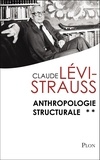 Claude Lévi-Strauss - Anthropologie structurale Tome 2 : .