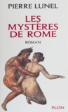  Lunel et  Pierre - Les mystères de Rome.