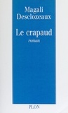 Magali Desclozeaux - Le crapaud.