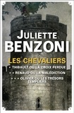 Juliette Benzoni - Les chevaliers - L'intégrale.
