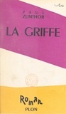 Paul Zumthor et Pierre de Lescure - La griffe.