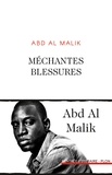 Abd al Malik - Méchantes blessures.