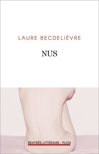 Laure Becdelièvre - Nus.