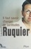 Laurent Ruquier - Il faut savoir changer de certitudes.