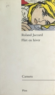Roland Jaccard et Alain Veinstein - Flirt en hiver.