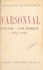 Louis Chauvois - D'Arsonval, une vie, une époque (1851-1940) - Avec 10 gravures dans le texte et 10 hors-texte.