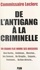 Marcel Leclerc et Jean-Marc Leclerc - De l'Antigang à la Criminelle - Un grand flic ouvre ses dossiers.