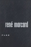 René Marcard et  Collectif - De la pierre philosophale à l'atome - Avec 6 illustrations in-texte et 17 hors-texte.