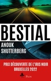 Anouk Shutterberg - Bestial.