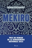 Robin Fischhoff - Mekiro.