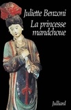 Juliette Benzoni - Les dames du Méditerranée-Express Tome  3 : La princesse mandchoue.