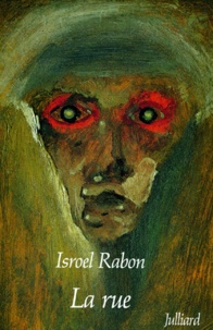 Isroël Rabon - La rue.