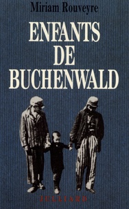 Miriam Rouveyre - Enfants de Buchenwald.
