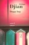 Philippe Djian - Doggy Bag - Saison 2.