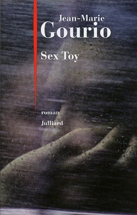 Jean-Marie Gourio - Sex toy.