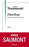 Annie Saumont - Florilège.