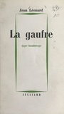 Jean Léonard - La gaufre - Épopée funambulesque.