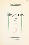 Jean Cormenier - Meystros (3) - Aïn.