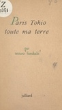 Tetsuro Furukaki et Marcel Achard - Paris-Tokio - Toute ma terre.