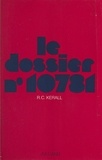 R. C. Kerall - Le dossier 10781.