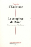 Françoise d' Eaubonne - Le complexe de Diane.