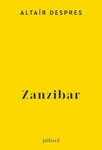 Altaïr Despres - Zanzibar.