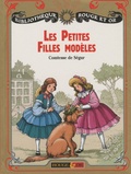  Comtesse de Ségur - Les petites filles modèles - Texte abrégé.