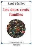 René Sédillot - Les Deux cents familles.