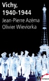 Jean-Pierre Azéma et Olivier Wieviorka - Vichy 1940-1944.
