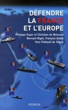 Philippe Esper et Christian de Boissieu - Défendre la France et l'Europe.