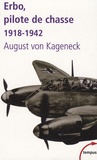 August von Kageneck - Erbo, pilote de chasse - 1918-1942.