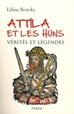 Edina Bozoky - Attila et les Huns.