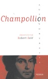 Robert Solé - Champollion.