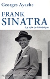 Georges Ayache - Frank Sinatra - La voix de l'Amérique.