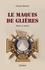 Claude Barbier - Le maquis de Glières - Mythe et réalité.