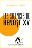 Bernard Lecomte - Les silences de Benoît XV.