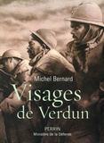 Michel Bernard - Visages de Verdun.