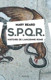 Mary Beard - SPQR - Histoire de l'ancienne Rome.