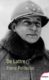 Pierre Pellissier - De Lattre.