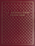 André Castelot - La Révolution française.