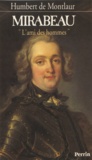 Humbert de Montlaur - Mirabeau. "L'Ami Des Hommes".