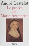 André Castelot - Histoire de la France et des Français au jour le jour... Tome  3 - 1408-1547.